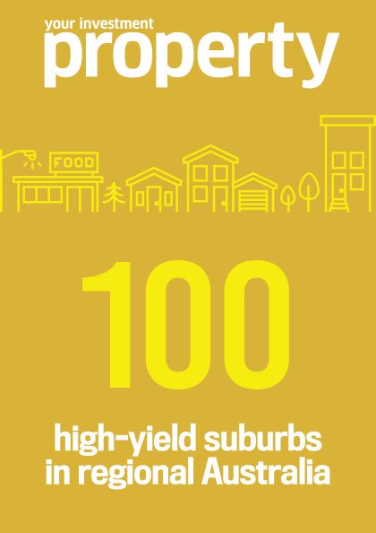 YIP 100 high-yield suburbs in regional Australia