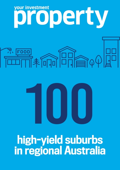 YIP 100 high-yield suburbs in regional Australia