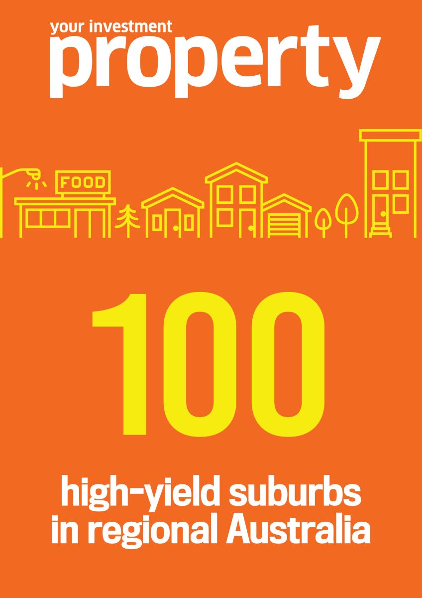 YIP 100 high-yield suburbs in regional Australia